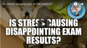 Stress causing disappointing exam results